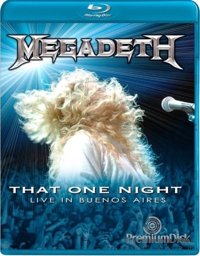 Megadeth: That One Night Live in Buenos Aires