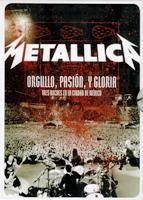 Metallica. Orgullo, Pasion y Gloria: Tres Noches En La Ciudad de Mexico - DVD