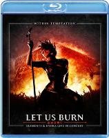 Within Temptation: Let Us Burn – Elements & Hydra Live in Concert - Blu-ray